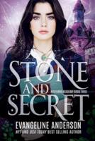 Stone and Secret