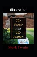 The Prince and The Pauper Illustrated