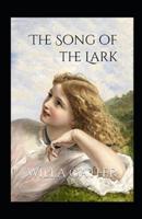 The Song of the Lark Annotated
