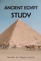 Ancient Egypt Study