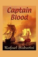 Captain Blood Annotated and Illustrated Edition