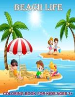 Beach Life Coloring Book For Kids