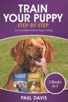 Train Your Puppy Step -By -Step
