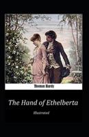 The Hand of Ethelberta Illustrated