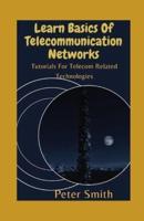 Learn Basics Of Telecommunication Networks