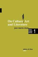 On Culture, Art and Literature
