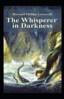 The Whisperer in Darkness-Horror Classic(Annotated)