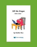 Dill the Dragon