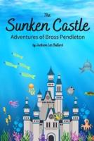 The Sunken Castle