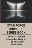 Star Force Universe Series Book