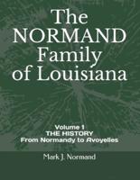 The NORMAND Family Of Louisiana