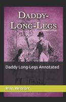 Daddy Long-Legs Annotated