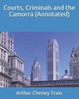 Courts, Criminals and the Camorra (Annotated)