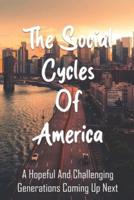 The Social Cycles Of America