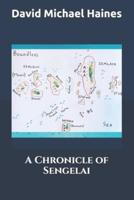 A Chronicle of Sengelai