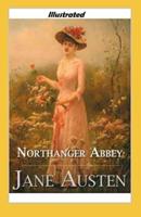 Northanger Abbey Illustrated