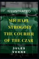 Michael Strogoff the Courier of the Czar