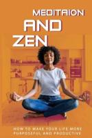 Meditaion And Zen