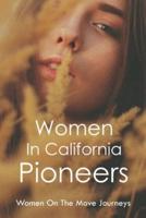 Women In California Pioneers