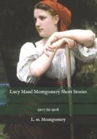 Lucy Maud Montgomery Short Stories