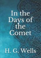 In the Days of the Comet