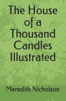 The House of a Thousand Candles Illustrated