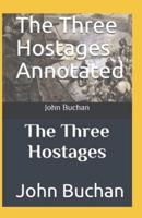 The Three Hostages Annotated
