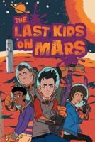The Last Kids of Mars