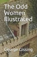 The Odd Women Illustrated