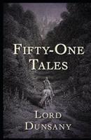 Fifty-One Tales Illustrated