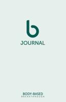 Body-Based Breakthrough Journal
