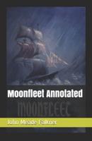 Moonfleet Annotated