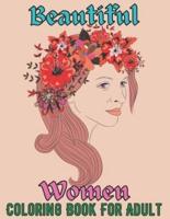 Beautiful women coloring book for adult: Fantasy Coloring Books for Adults Relaxation Featuring Beautiful Women Coloring Book for Adult Contains Amazing Coloring Stress Relieving Design