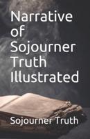 Narrative of Sojourner Truth Illustrated