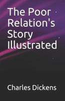 The Poor Relation's Story Illustrated