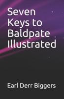 Seven Keys to Baldpate Illustrated