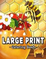 Large Print Coloring Book: An Adult Coloring Book Featuring Fun, Easy and Relaxing Designs (Large Print Coloring Books)