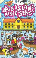 Big Island Middle School: a light-hearted short story collection about a silly school and silly people