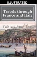 Travels Through France and Italy Illustrated