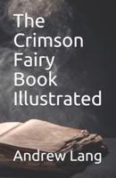 The Crimson Fairy Book Illustrated