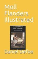 Moll Flanders Illustrated