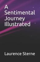 A Sentimental Journey Illustrated