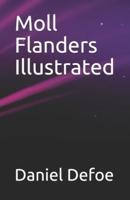 Moll Flanders Illustrated