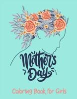Mother's Day Coloring Book for Girls