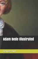 Adam Bede Illustrated