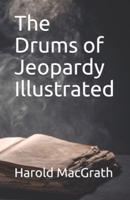 The Drums of Jeopardy Illustrated