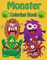 Monster Coloring Book: Funny monster coloring book for kids Fun, (Ages 4-8 or younger)