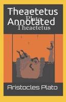Theaetetus Annotated