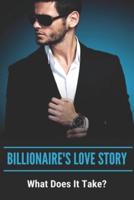 Billionaire's Love Story