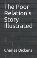 The Poor Relation's Story Illustrated